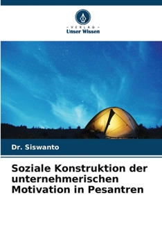 Paperback Soziale Konstruktion der unternehmerischen Motivation in Pesantren [German] Book