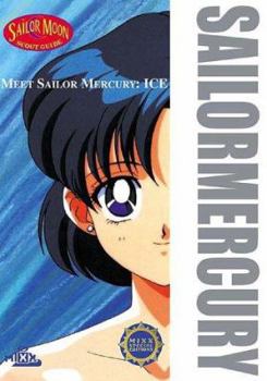 Paperback Meet Sailor Mercury: Ice Book