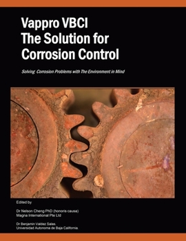 Paperback Vappro Vbci the Solution for Corrosion Control: Solving Corrosion Problems with the Environment in Mind Book