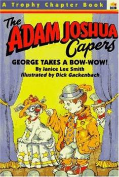 Paperback George Takes a Bow (Wow) Book