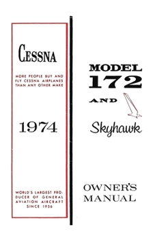 Paperback Cessna 1974 Model 172 and Skyhawk Owner's Manual Book