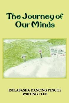 Paperback The Journey of Our Minds Book