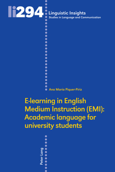 Hardcover E-Learning in English Medium Instruction (Emi): Academic Language for University Students Book