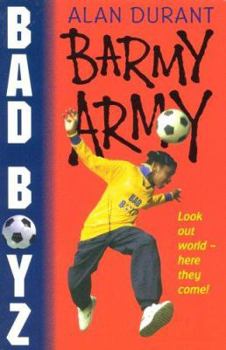 Barmy Army - Book  of the Bad Boyz
