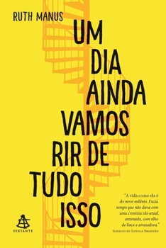 Paperback Um dia ainda vamos rir de tudo isso [Portuguese] Book