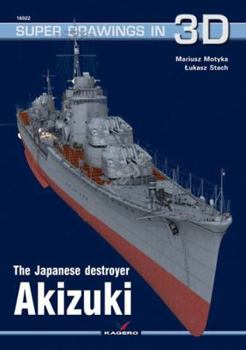 Paperback The Japanese Destroyer Akizuki Book