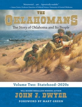 Hardcover The Oklahomans, Vol.2: The Story of Oklahoma and Its People: Statehood-2020s Book