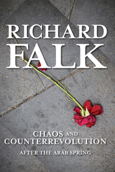 Paperback Chaos and Counterrevolution: After the Arab Spring Book