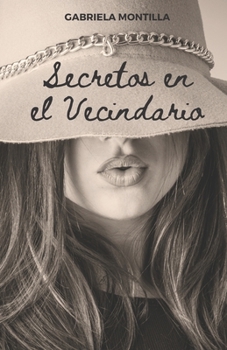 Paperback Secretos en el Vecindario [Spanish] Book