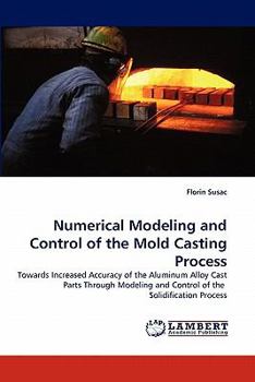 Paperback Numerical Modeling and Control of the Mold Casting Process Book