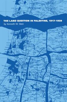 Paperback The Land Question in Palestine, 1917-1939 Book