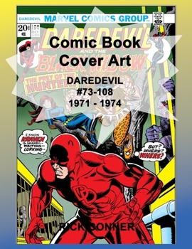 Paperback Comic Book Cover Art DAREDEVIL #73-108 1971 - 1974 Book