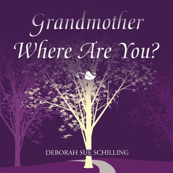 Paperback Grandmother Where Are You? Book