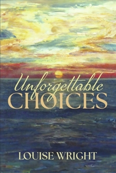 Paperback Unforgettable Choices Book