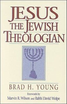 Paperback Jesus the Jewish Theologian Book