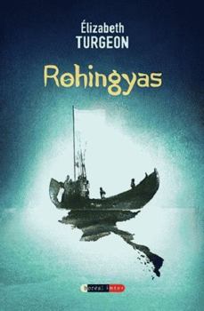 Mass Market Paperback Rohingyas: Suite de La Révolte (La) [French] Book