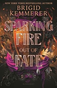 Hardcover Sparking Fire Out of Fate Book