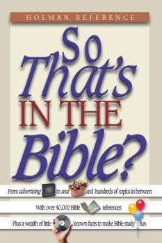 Paperback So That's in the Bible? Book