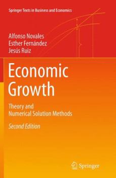 Paperback Economic Growth: Theory and Numerical Solution Methods Book