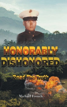 Hardcover Honorably Dishonored Book