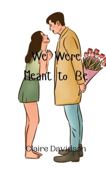 Paperback We Were Meant to Be Book