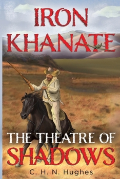 Iron Khante The Theatre of Shadows