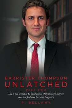 Paperback Barrister Thompson Unlatched Part Two Book