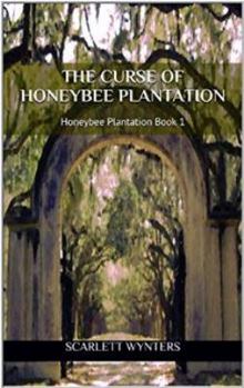 Paperback The Curse of Honeybee Plantation: Honeybee Plantation Book 1 Book