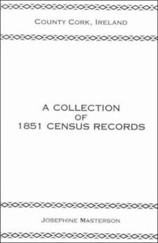 Paperback County Cork, Ireland, a Collection of 1851 Census Records Book