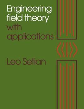 Paperback Engineering Field Theory with Applications Book