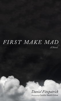 Hardcover First Make Mad Book