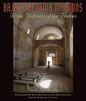 Paperback Baja California Missions: In the Footsteps of the Padres Book
