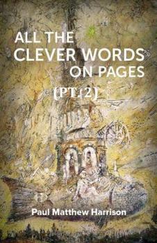 Paperback All the Clever Words on Pages (Pt. 2) Book