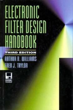Hardcover Electronic Filter Design Handbook Book
