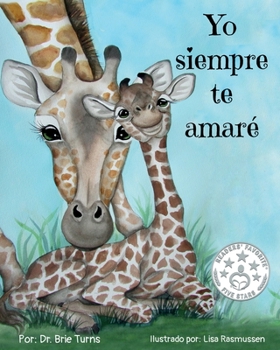 Paperback Yo siempre te amaré: Keepsake Gift Book for Mother and New Baby Book