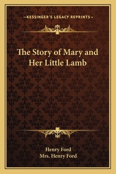 Paperback The Story of Mary and Her Little Lamb Book