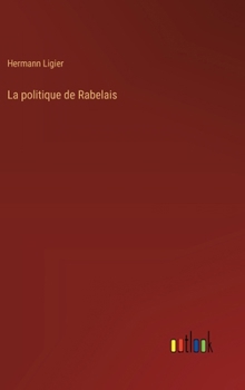 La Politique de Rabelais
