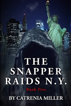 Paperback The Snapper Raids N.Y Book