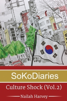 Paperback SoKoDiaries: Culture Shock Book