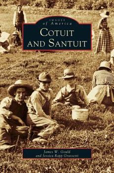 Hardcover Cotuit and Santuit Book
