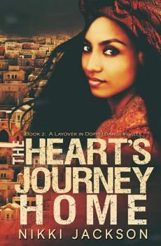 Paperback The Heart's Journey Home: A Layover In Doppelganger-ville Book