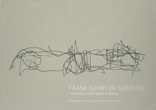 Hardcover Frank Gehry in Toronto: Transforming the Art Gallery of Ontario Book