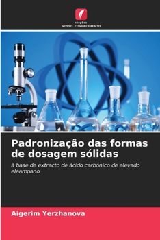 Paperback Padronização das formas de dosagem sólidas [Portuguese] Book