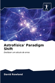 Paperback Astrofísica' Paradigm Shift [Portuguese] Book