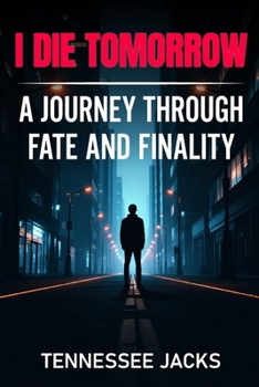 Paperback I Die Tomorrow Book