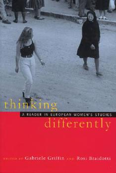 Paperback Thinking Differently: A Reader in European Women's Studies Book