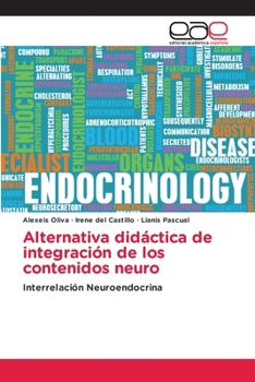 Paperback Alternativa didáctica de integración de los contenidos neuro [Spanish] Book