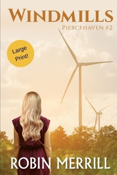 Paperback Windmills: Large Print Edition [Large Print] Book
