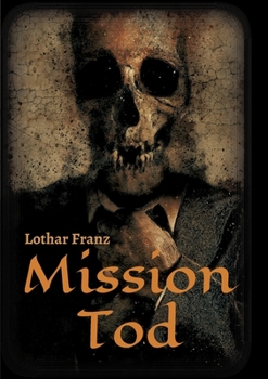 Paperback Mission Tod [German] Book