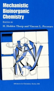 Hardcover Mechanistic Bioinorganic Chemistry Book